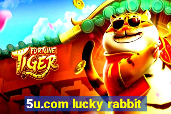 5u.com lucky rabbit